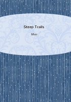Steep Trails