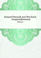 Samuel Titmarsh and The Great Hoggarty Diamond