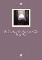 In Darkest England and The Way Out