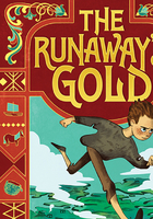 The Runaway's Gold
