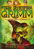 Once Upon a Crime (The Sisters Grimm #4)