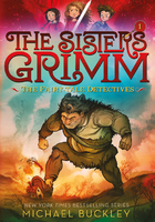 The Fairy-Tale Detectives (The Sisters Grimm #1)