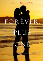 Forever, Plus One (The Inn at Sunset Harbor—Book 6