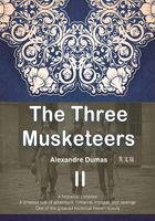The Three Musketeers 三个火枪手（II）（英文版）