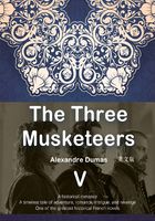 The Three Musketeers 三个火枪手（V）（英文版）