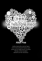 The Tell-Tale Heart 告密的心/泄密的心（英文版）