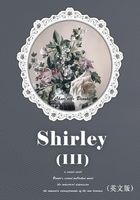Shirley（III） 雪莉（英文版）