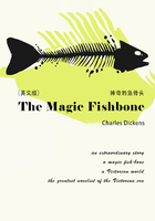 The Magic Fishbone 神奇的鱼骨头（英文版）