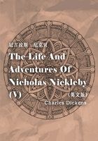 The Life And Adventures Of Nicholas Nickleby（V） 尼古