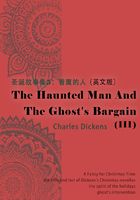 The Haunted Man and the Ghost's Bargain（III） 圣
