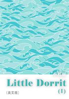 Little Dorrit（I） 小杜丽（英文版）