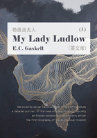 My Lady Ludlow（I） 勒德洛夫人（英文版）