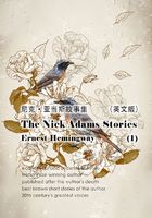 The Nick Adams Stories（I） 尼克·亚当斯故事集（英文版）