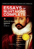 蒙田随笔全集上卷：Essays of Montaigne  Complete Vol.I（英文版）